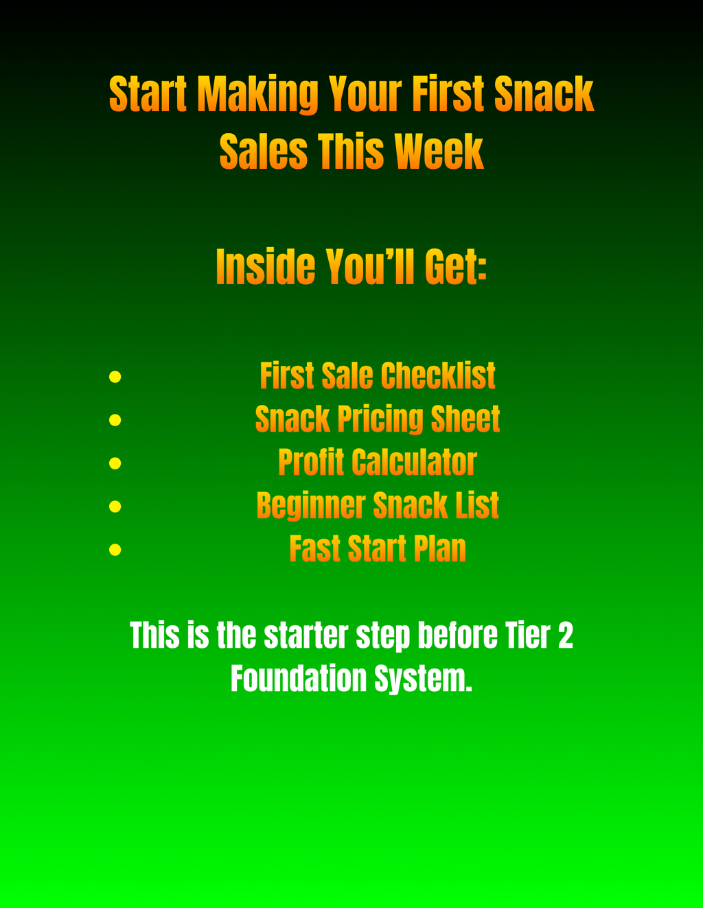 Snack Seller Starter Kit | Consistent $100 Blueprint